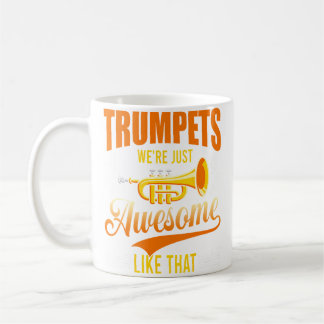 Mug Trumpets We'Re Just Awesome Music Rhythm Orchestra