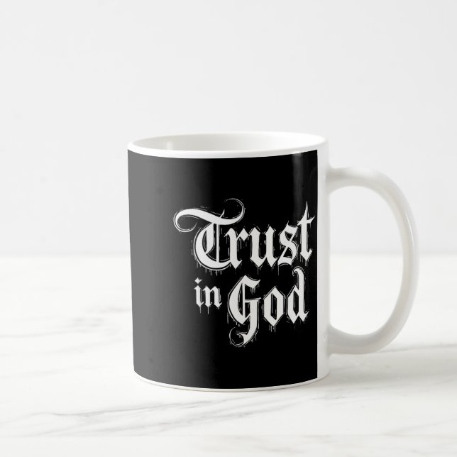 Mug Trust In God  (Droite)