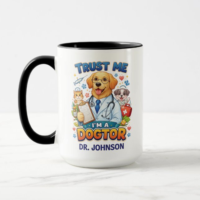 Mug Trust Me I'm A Dogtor | Funny Veterinarian  (Gauche)