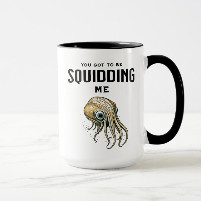 Mug Tu dois me calmer un jeu de calamars drôle (Droite)