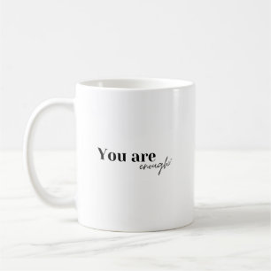 Mug Tu es assez grand