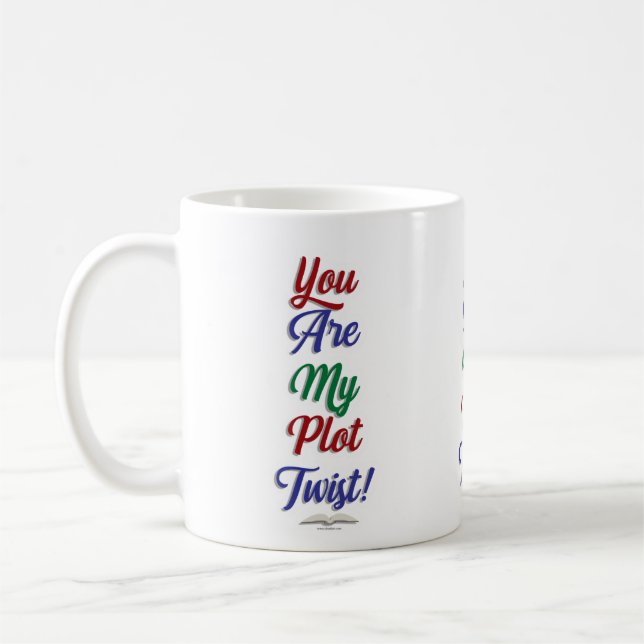 Mug Tu Es Mon Flot Twist Drôle Livre Slogan (Gauche)