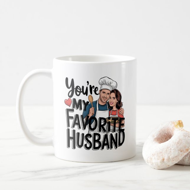 Mug Tu es mon mari préféré, Citation drôle (Avec donut)