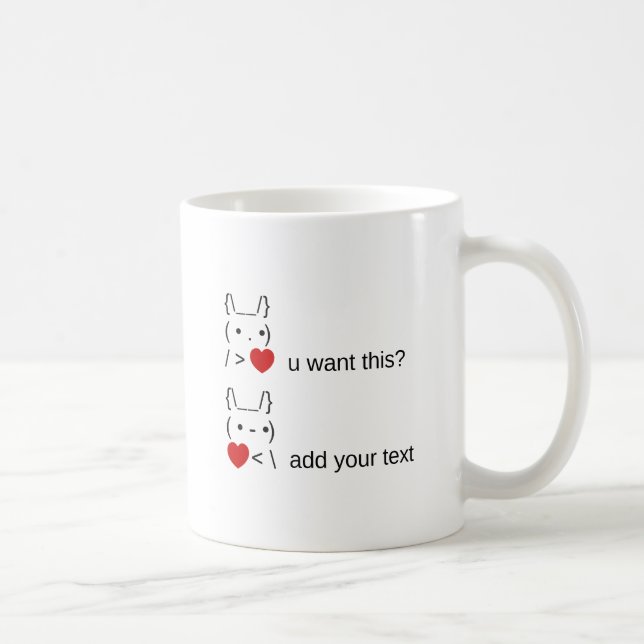 Mug tu veux ça ? / Personnalisable ASCII Text Art (Droite)