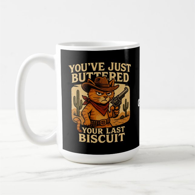 Mug Tu viens de badigeonner ton Dernier chat Biscuit C (Gauche)