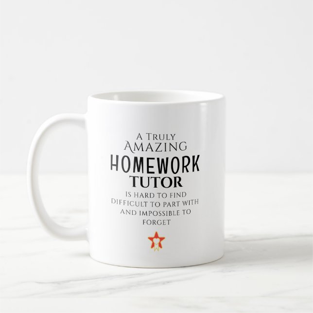 Mug Tuteur Incroyable Pour Les Devoirs Difficile À Tro (Gauche)
