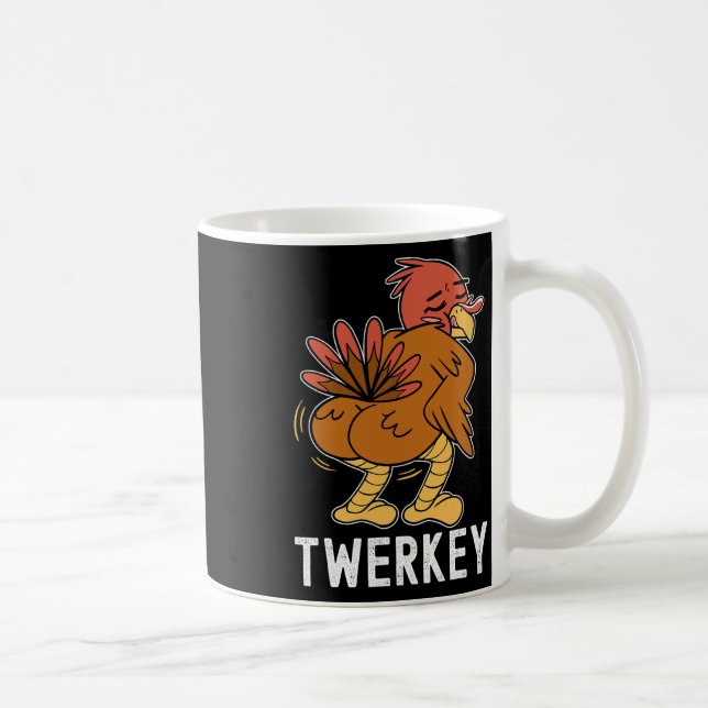Mug Twerkey Dinde Twerking Drôle Danse de dinde de Tha (Droite)