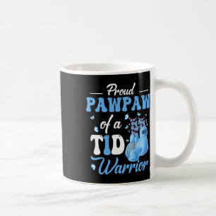 Mug Type 1 Sensibilisation Au Diabète Fière Pawpaw De