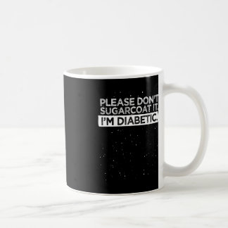 Mug Type 1 Sensibilisation au diabète S'il vous plaît