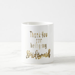 Mug Typographie du look or du Merci Bridesmaid