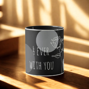 Mug Typographie élégante "4ever With You"
