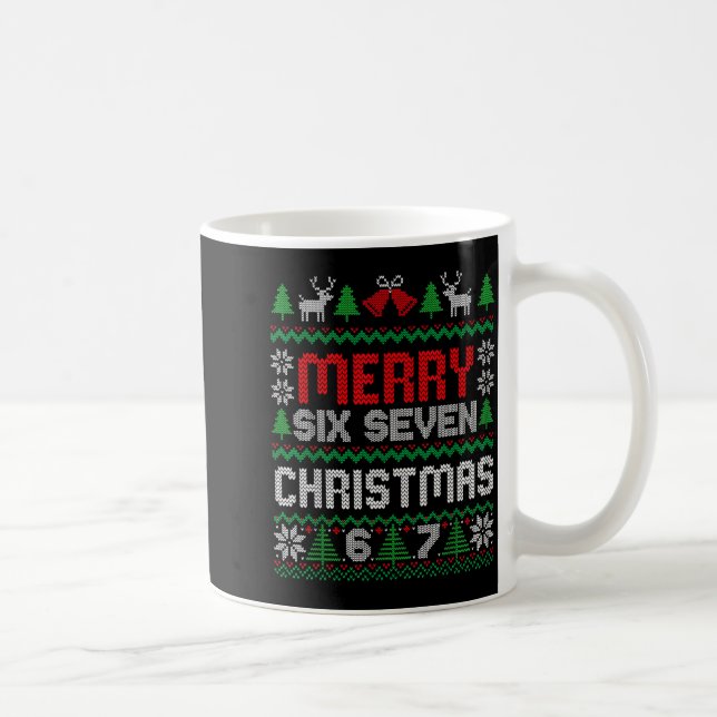 Mug Ugly Christmas Sweater 67 Six Seven 6 7 Meme Funny (Droite)