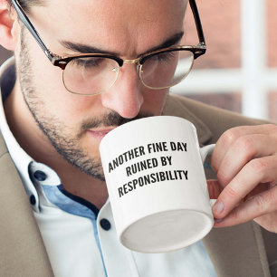 Mug Un Autre Jour Faux Ruiné Par La Responsabilité
