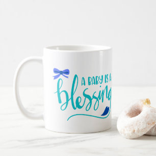 Mug Un bébé est une bénédiction, un petit bébé