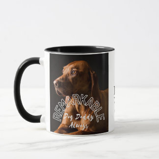 Mug Un chien remarquable Daddy Toujours| mug| coffee|G