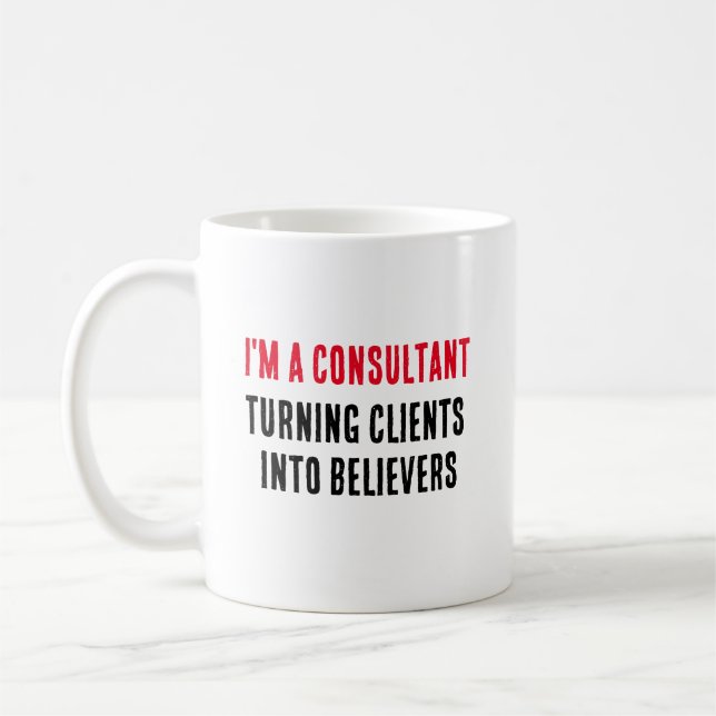 Mug un consultant - transformer les clients en croyant (Gauche)