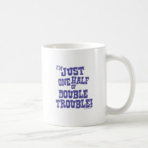 Mug Un demi- de double problème