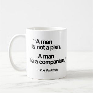 Mug Un homme n'est pas un plan. Un homme est un compag