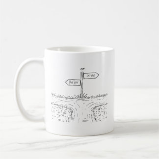 Mug Un jour ou un jour une boue de motivation