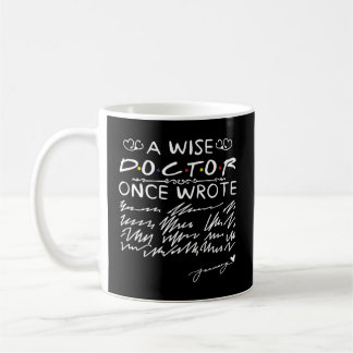 Mug Un Médecin Sage Écrit Une Fois Dr Médecins Écritur