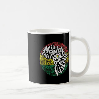 Mug Un mois ne peut contenir le message de fierté de l