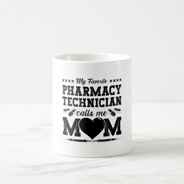 Mug Un Technicien En Pharmacie M'Appelle Maman Pharmac (Centre)