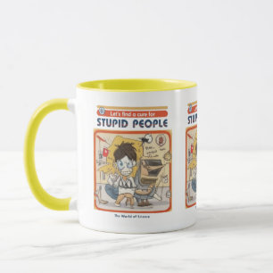 Mug Un Traitement Pour Les Gens Stupides