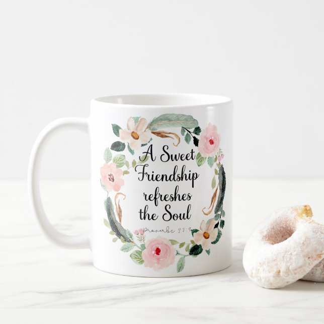 Mug Une amitié douce rafraîchit l'âme (Avec donut)