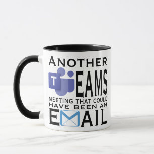Mug Une autre réunion qui aurait pu être un email