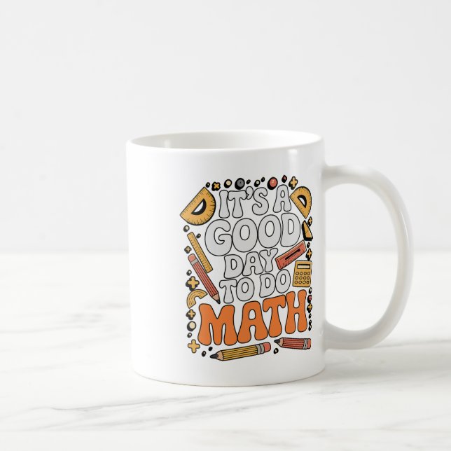 Mug Une Bonne Journée Pour Faire Des Maths Professeur  (Droite)