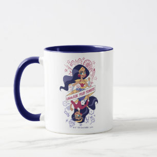 Mug Une Femme Merveilleuse Démasque Vos Pouvoirs