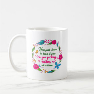 Mug Une femme sage a dit un jour que je suis dehors