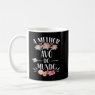 Mug Une Melhor Avo Do Mundo Portugais Grandma Floral