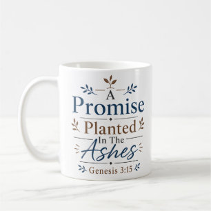 Mug Une promesse plantée dans les cendres Vérité bibli
