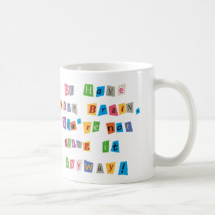 Mug Une rançon pour votre cercueil
