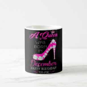 Mug Une Reine Est Née En Décembre De Joyeuses Femmes D