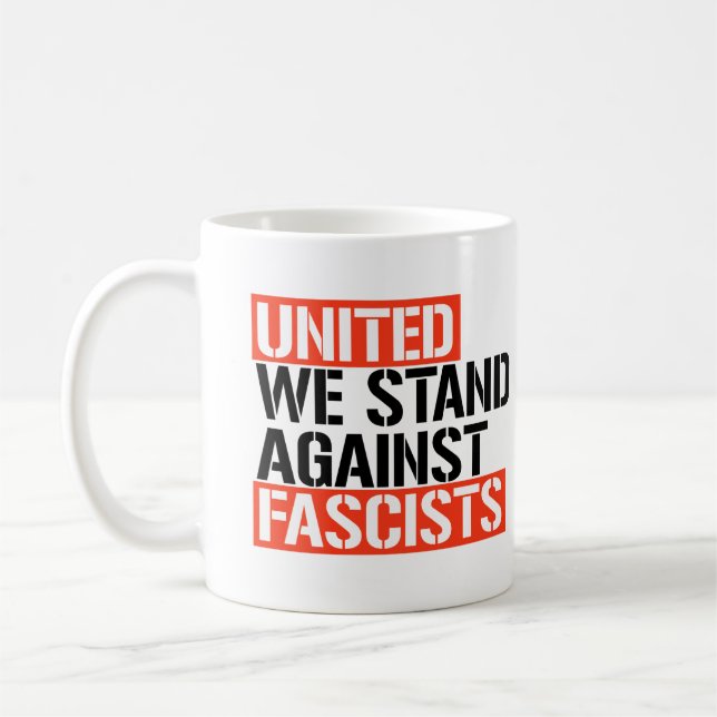 Mug Unis, nous sommes contre les fascistes (Gauche)