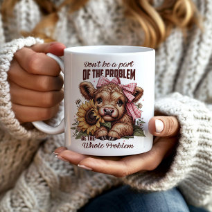 Mug Vache Highlandaise, Sois Tout le Problème