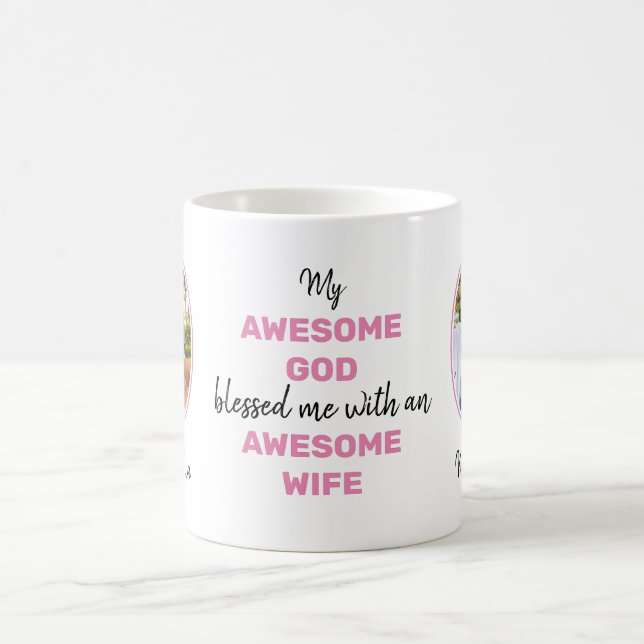 Mug Valentine AWESOME DIEU AWESOME WIFE Photo (Centre)