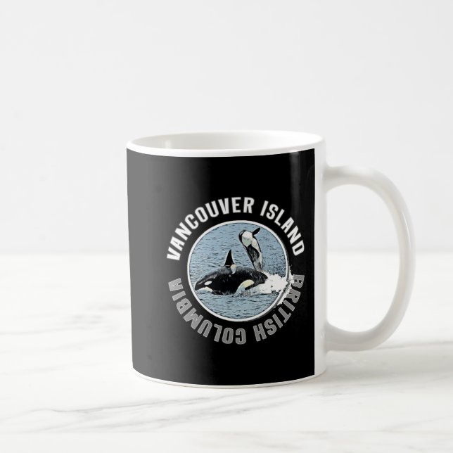 Mug Vancouver Island BC Canada Orca Whales Adventure K (Droite)
