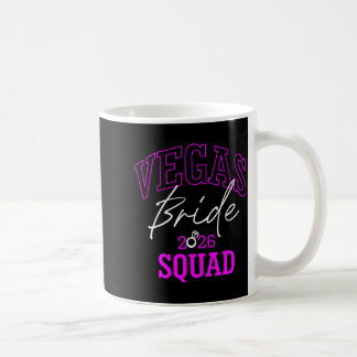Mug Vegas Bride Squad 2026 Married in Vegas
