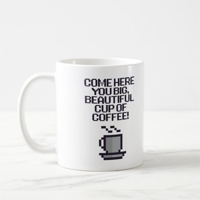 Mug Venez Ici, Grande, Belle Coupe De Café ! (Gauche)