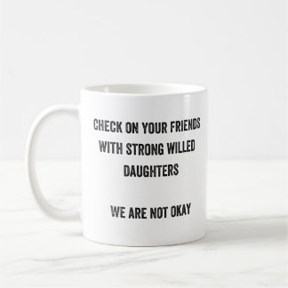 Mug Vérifiez vos amis avec les filles voulues fortes