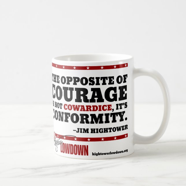 Mug Vérité de Hightower : L'opposé du courage (tasse) (Droite)