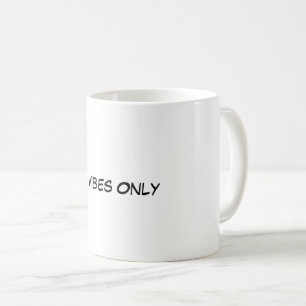Mug Vibes