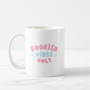 Mug Vibes de réservation seulement une jolie typograph