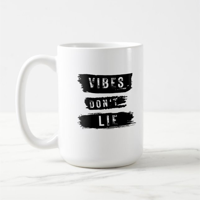 Mug Vibes Don't Lie (Gauche)