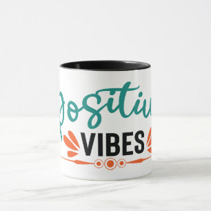Mug Vibes positives   Devis motivationnel