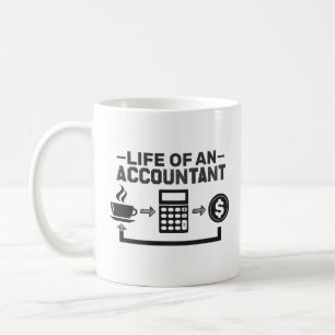 Mug Vie D'Un Comptable, D'Un Comptable Drôle