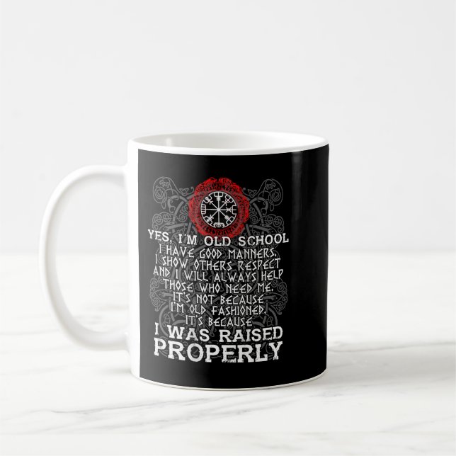 Mug Viking J'Ai Été Élevé Correctement (Gauche)